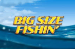 Big Size Fishin’ – CP Luckia – TopPages SEM2 DEZ 25